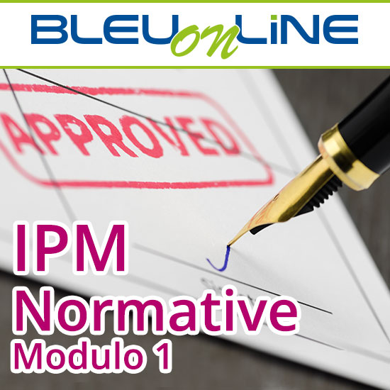 Corso on-line <br>IPM Normative modulo 1